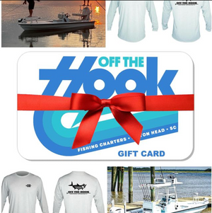 OFF THE HOOK Gift Cards are available! Purchase one for a fishing trip or select the denomination amount you wish to give as a gift.